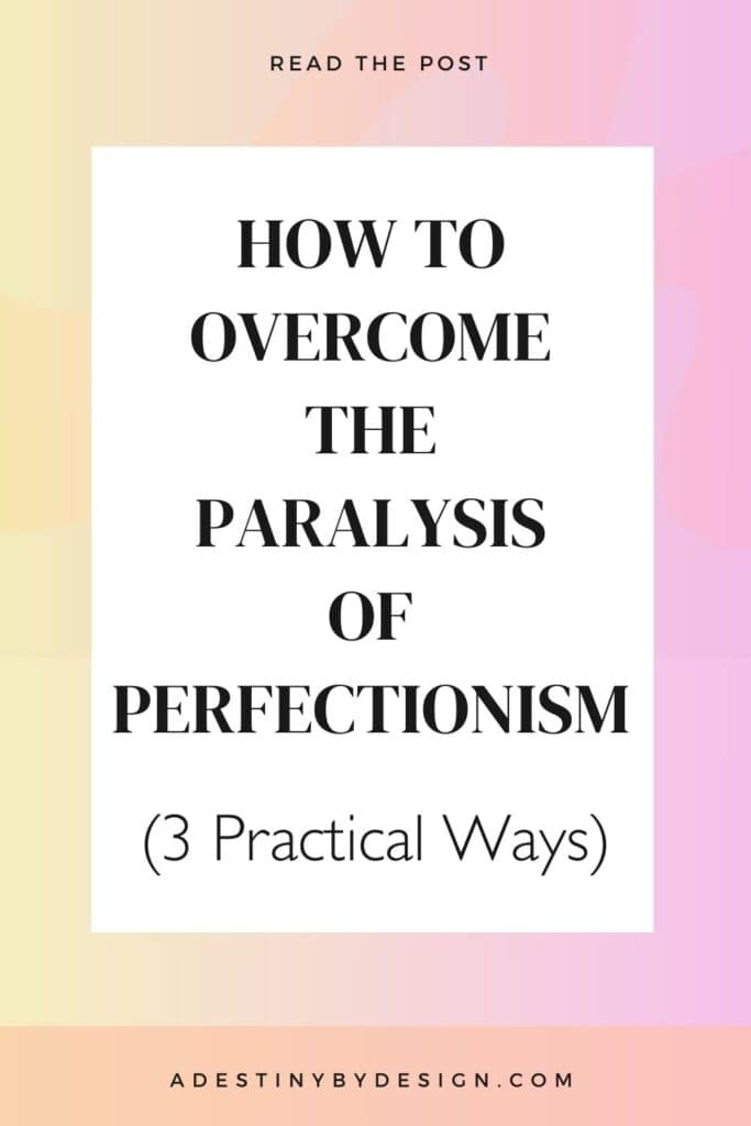 how to overcome perfectionism