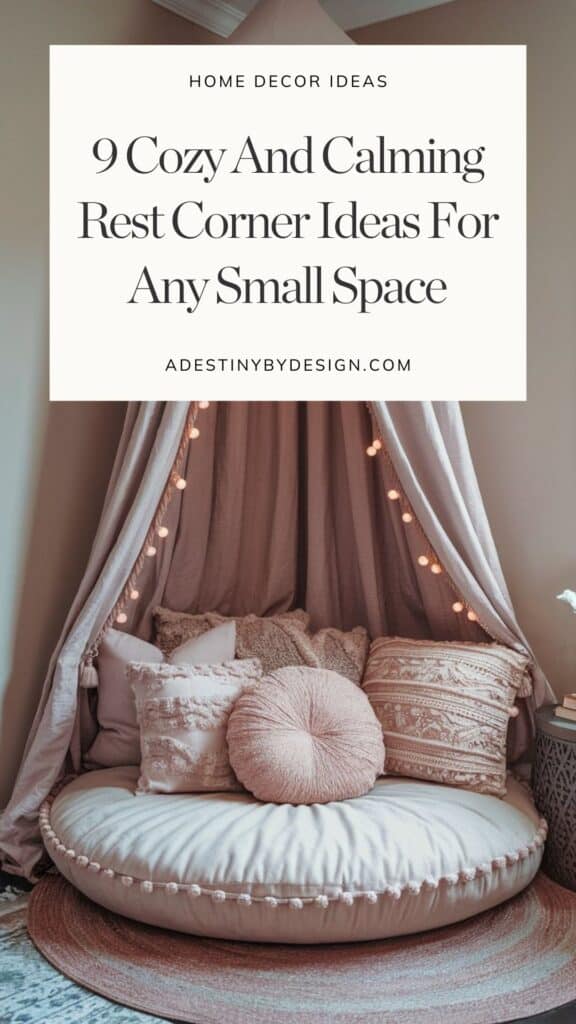 9 Cozy And Calming Rest Corner Ideas For Any Small Space, home decor ideas